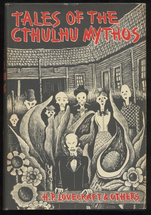 TALES OF THE CTHULHU MYTHOS. Arkham House, 1969. [First edition]. [4024 ...